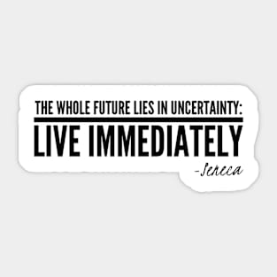 Live Immediately Sticker